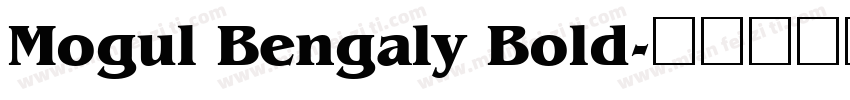 Mogul Bengaly Bold字体转换